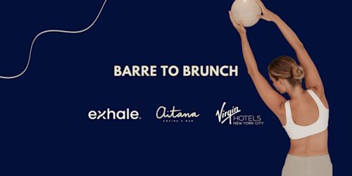 BARRE TO BRUNCH