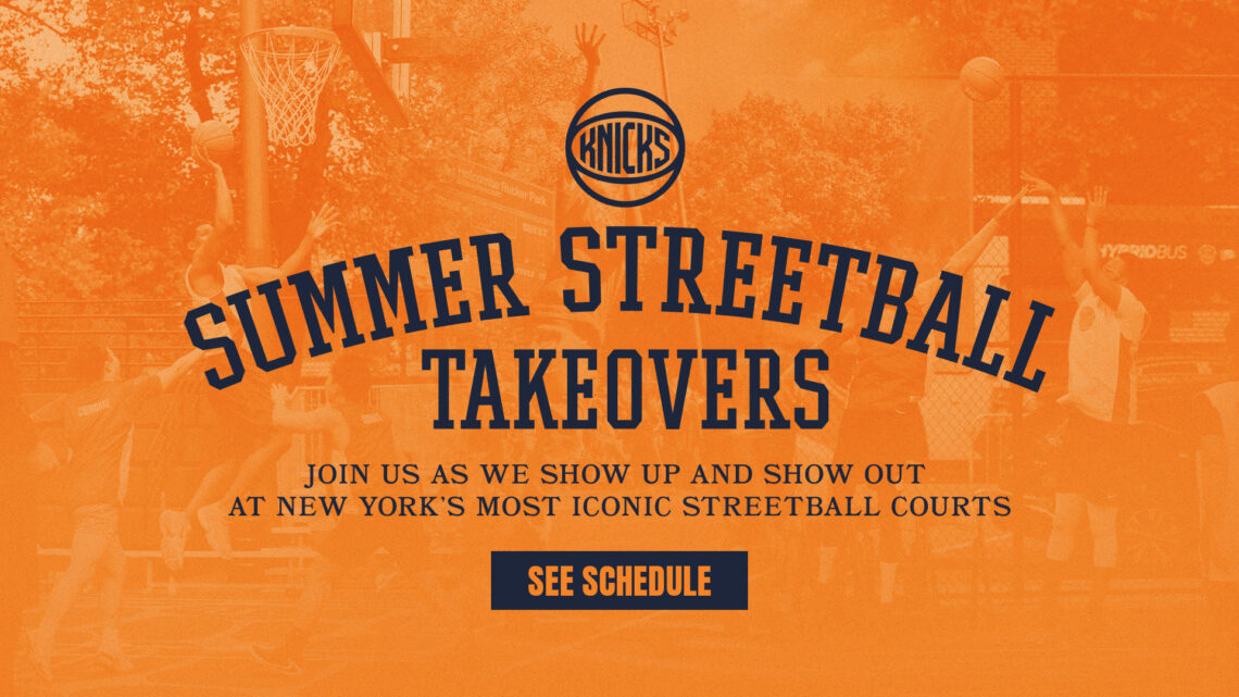 Knicks Summer Streetball Takeovers