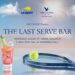 GREY GOOSE® Presents: The Last Serve Bar