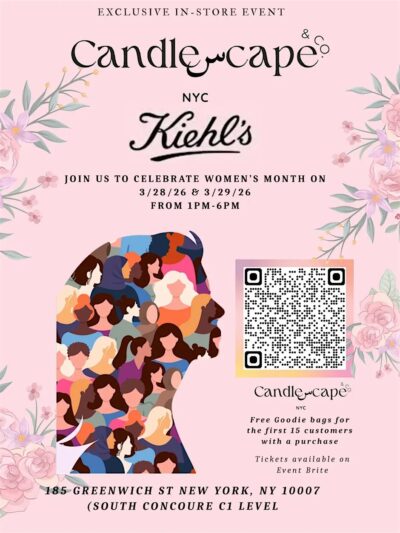 KIEHL'S & CANDLESCAPE CO. Exclusive Event