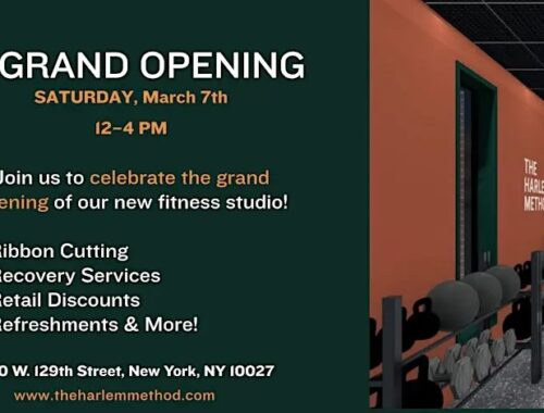 The Harlem Method Grand Opening!