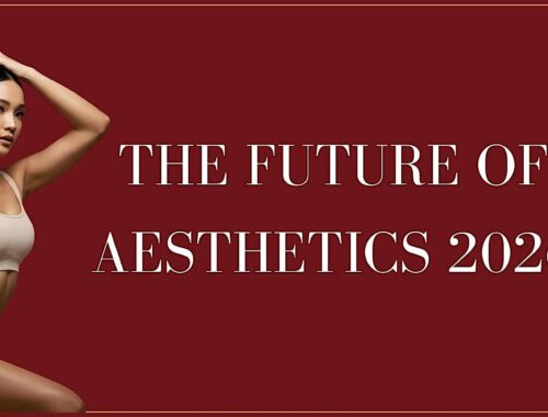 THE FUTURE OF AESTHETICS — 2026
