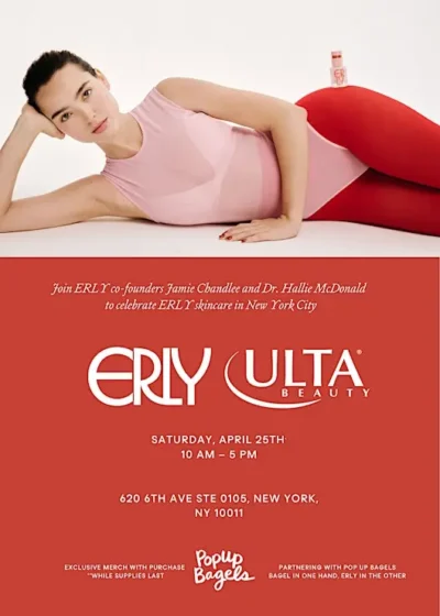 ERLY x Ulta Beauty Launching in NYC