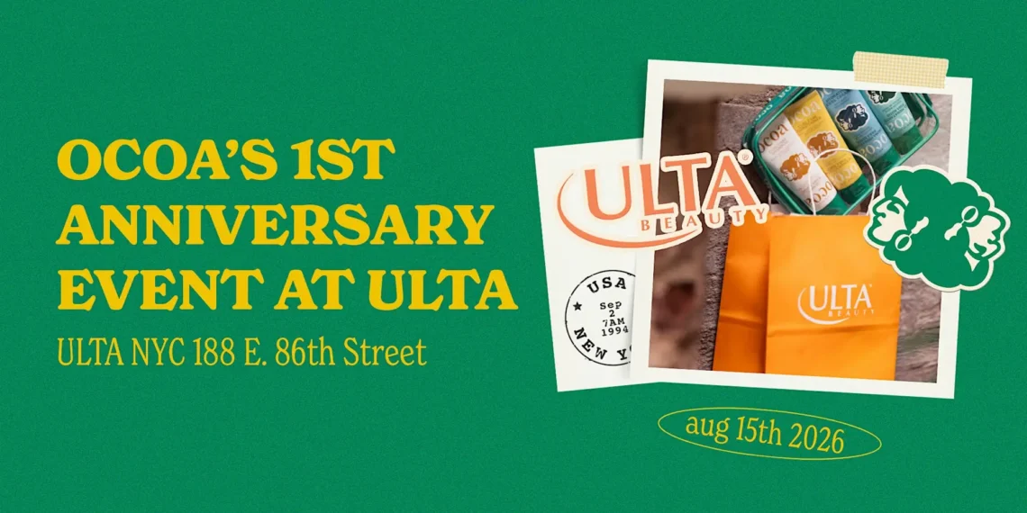 Ocoa x Ulta Beauty - 1st Anniversary Celebration!
