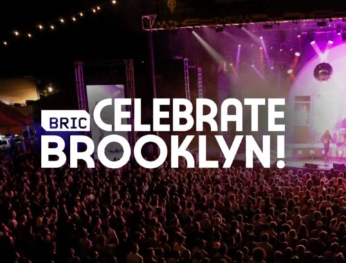 Celebrate Brooklyn with BRIC