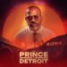Dame Dash presents PRINCE OF DETROIT