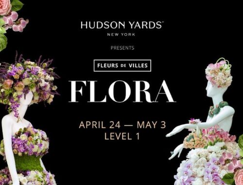 FLEURS DE VILLES AT HUDSON YARDS