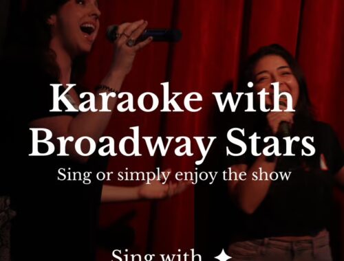 Karaoke with Broadway Stars
