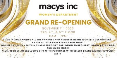 Macy's Women's Ready to Wear Grand Re-Opening
