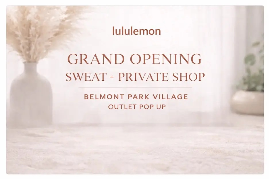 Sweat the Opening: lululemon Belmont Park Village Private Launch Event