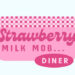 Strawberry Milk Mob PopUP