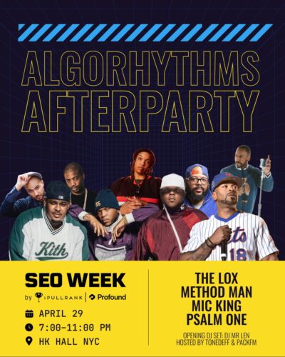 SEO Week 2026: Algorhythms Afterparty sponsored by Profound