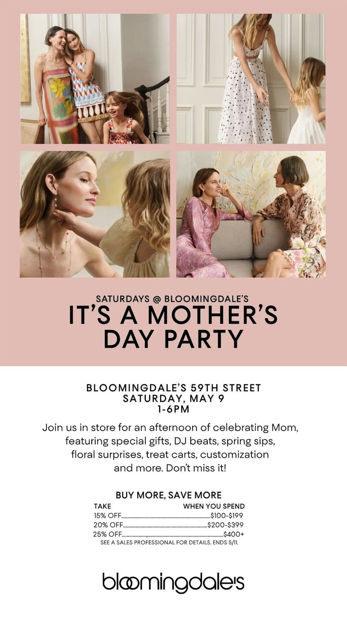 Mother's Day Event Saturdays @ Bloomingdale's
