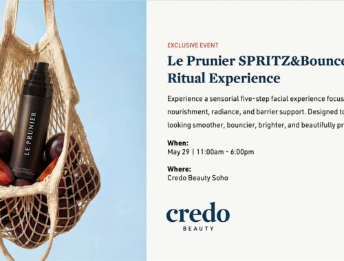 Credo Beauty Soho FREE FACIALS- Le Prunier SPRITZ&Bounce™