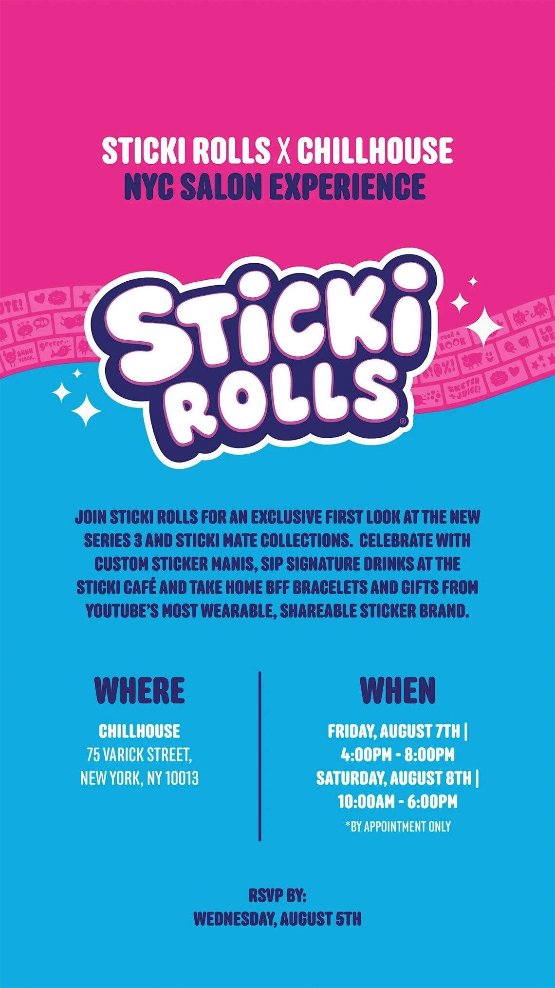 STICKI ROLLS x CHILLHOUSE | NYC SALON EXPERIENCE